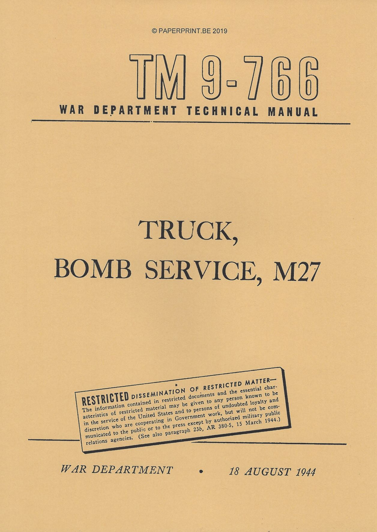 TM 9-766 US GMC M27 BOMB SERVICE TRUCK